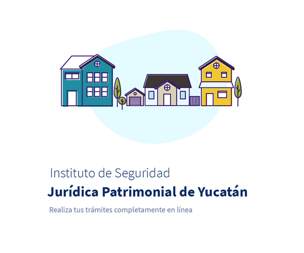 Insejupy instituto de seguridad jur dica patrimonial de yucat n